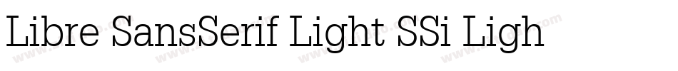 Libre SansSerif Light SSi Light字体转换